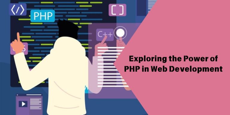 Exploring the Power of PHP in Web Development